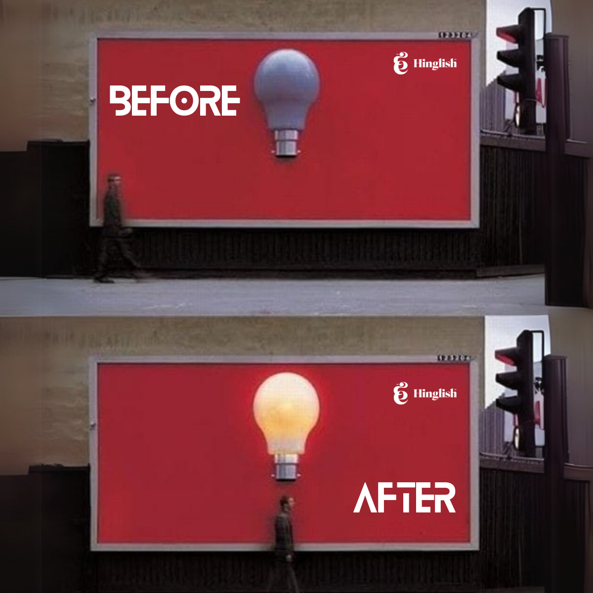 Hinglish - Before / After - the idea that switches on.